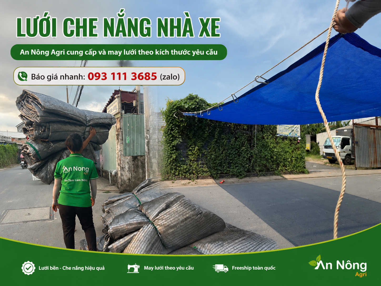 Lưới được gia công theo kích thước khu vực cần che
