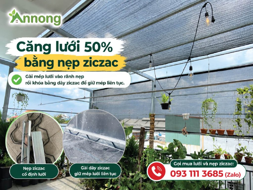 Căng lưới che nắng 50% bằng nẹp ziczac